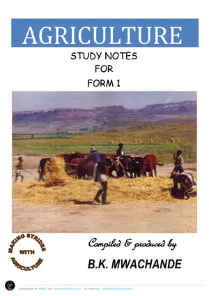 Agriculture Form 1 Study Notes by MWACHANDE - Preview